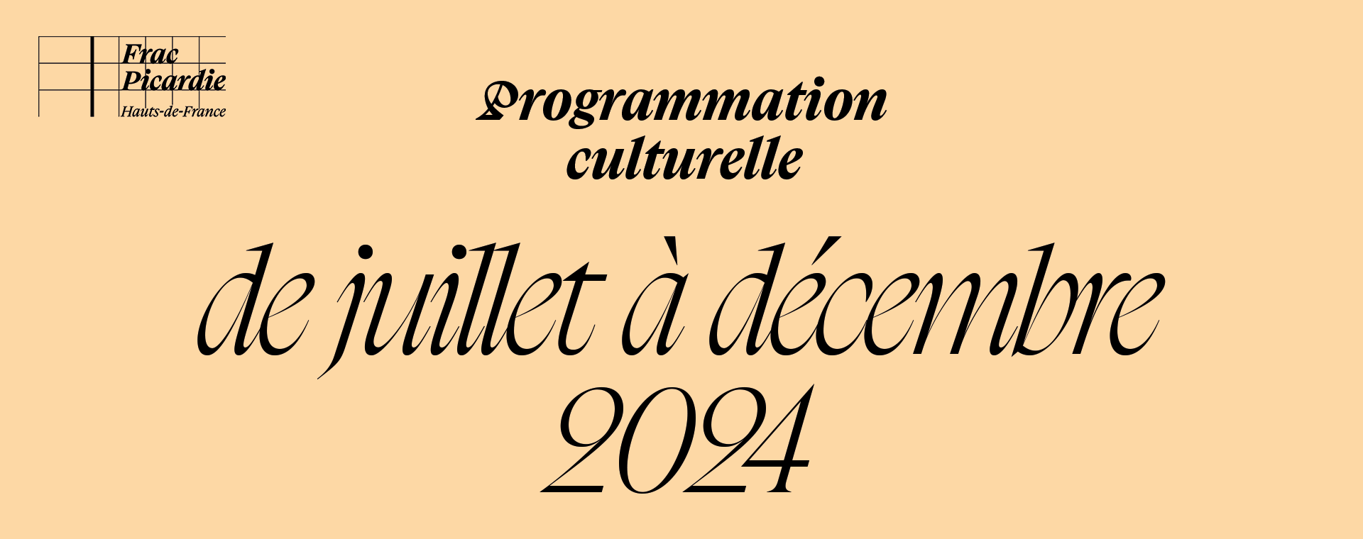Programmation culturelle de juillet à décembre 2024